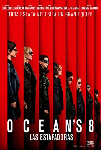 Ocean's 8: Las Estafadoras (2018)